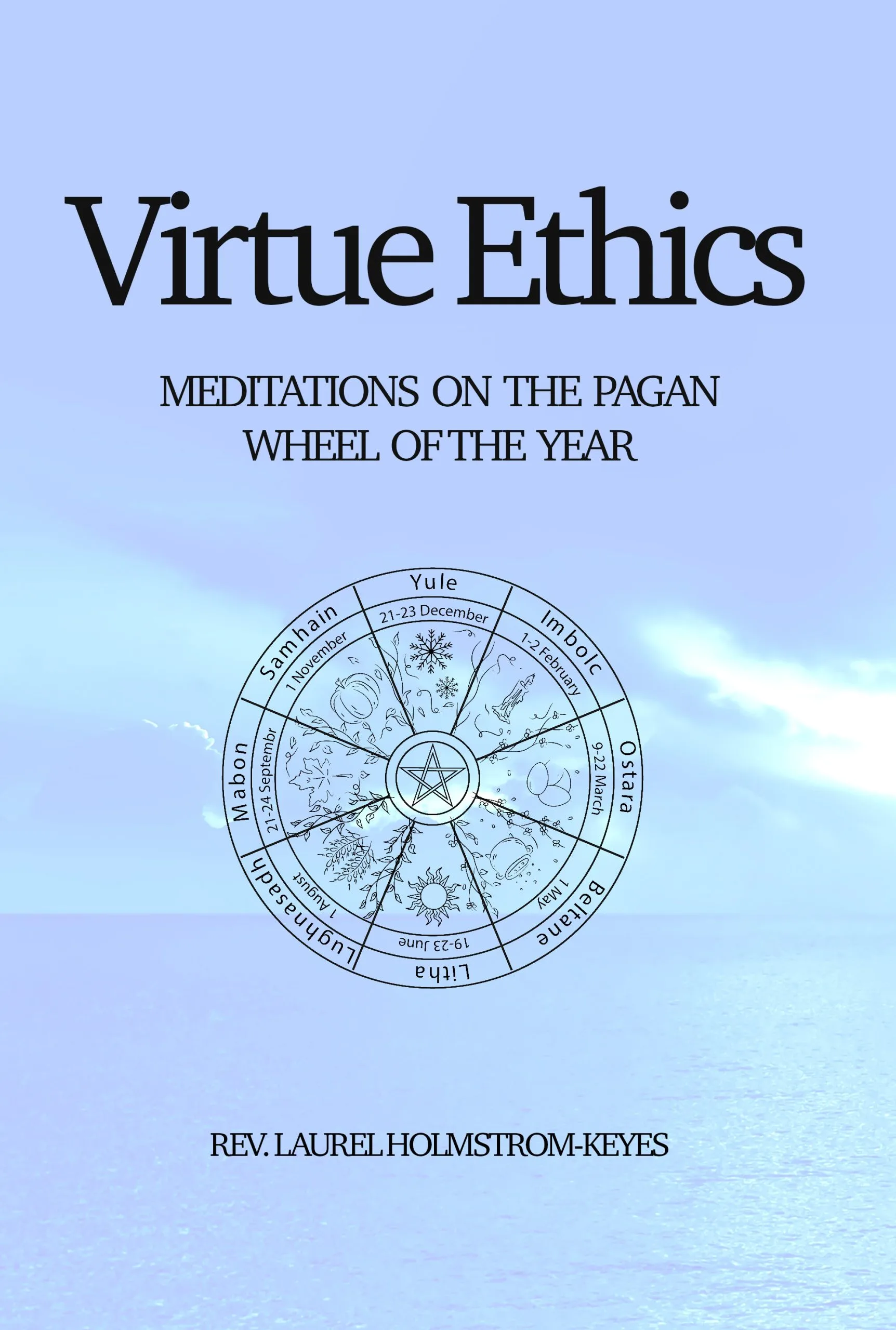 Virtue Ethics